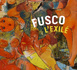 https://www.sfpeat.com/Fusco-l-exile_a603.html